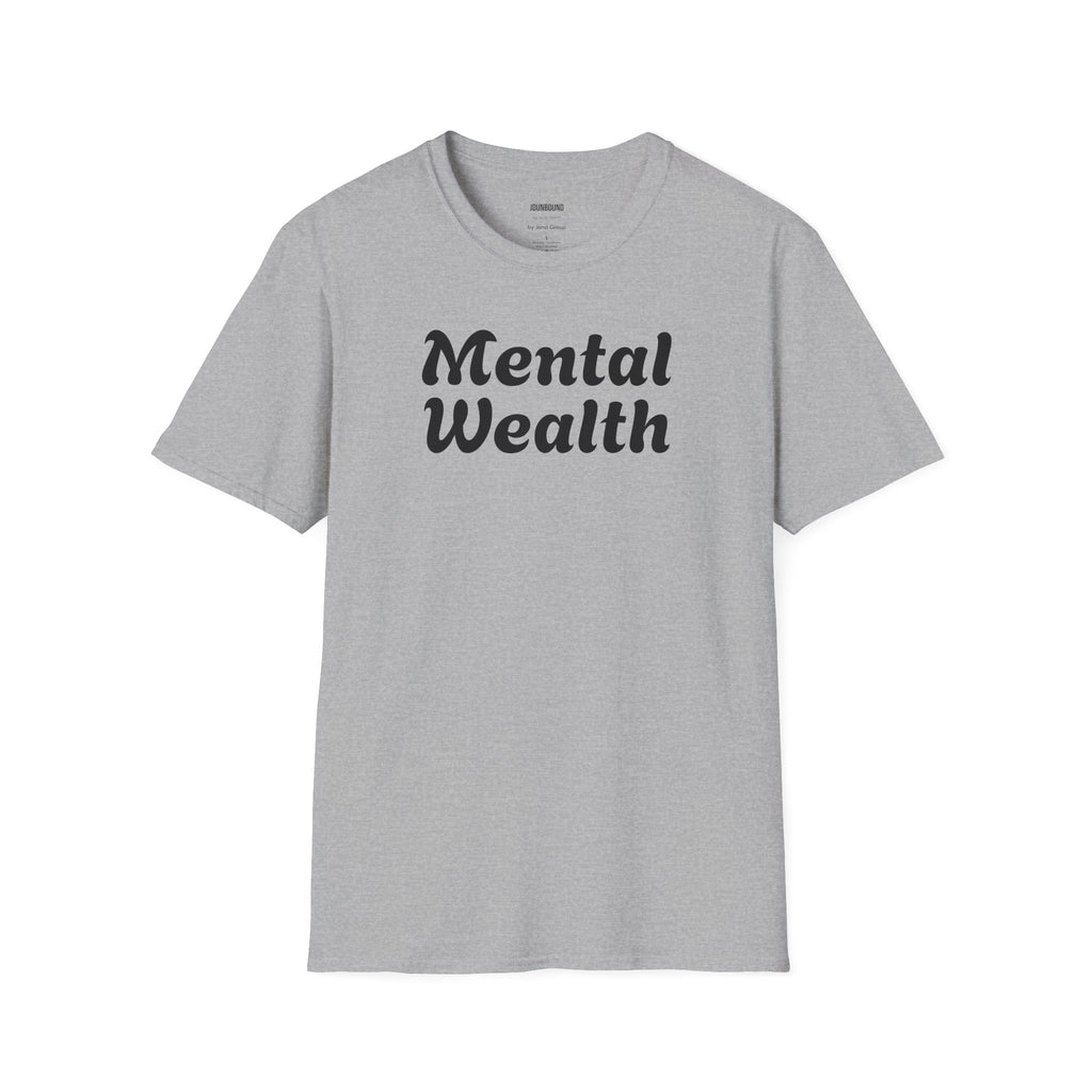 MENTAL WEALTH T-SHIRT